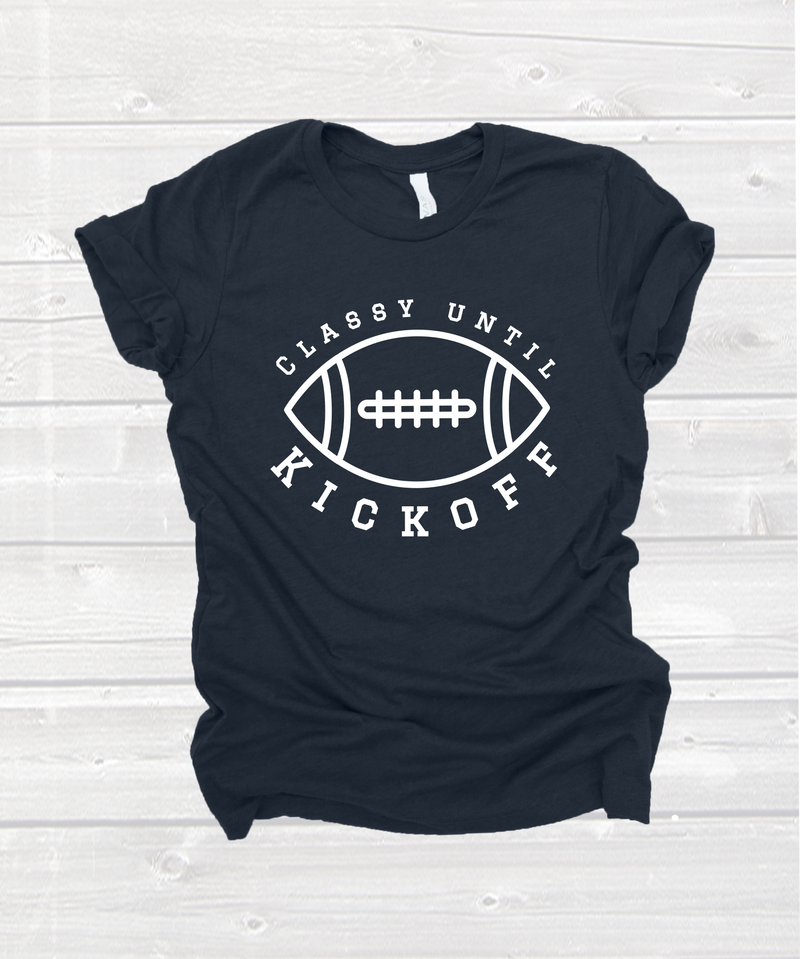 "classy until kickoff" tee in black